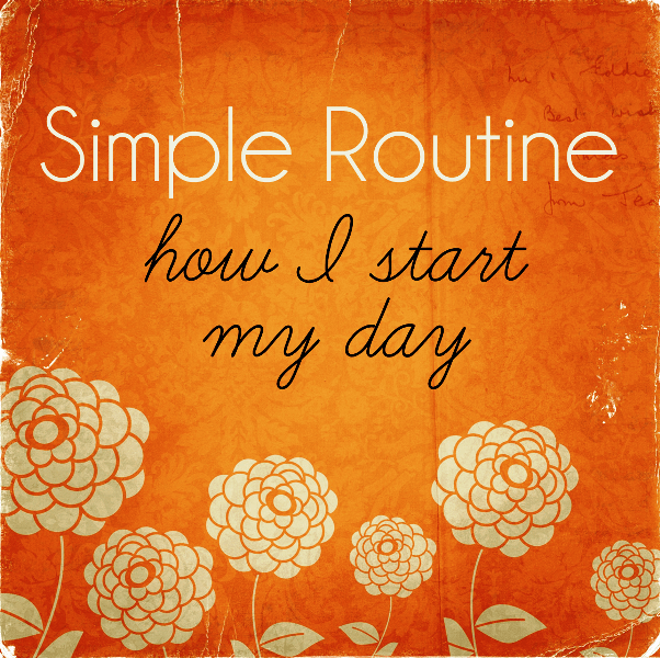 how-i-start-my-day