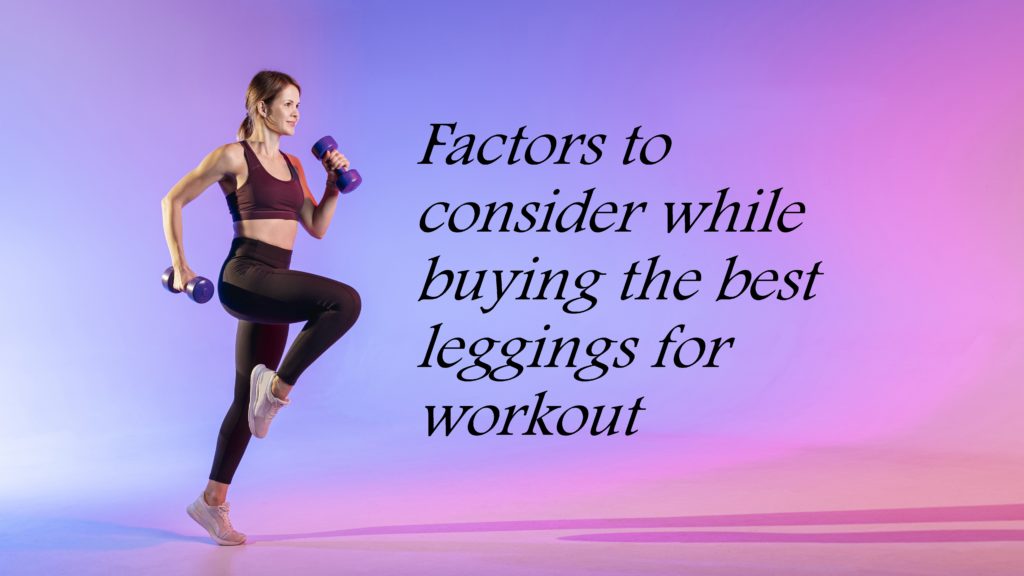 buying the best leggings